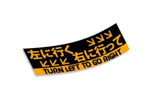 Slap Sticker JDM Turn left to go right